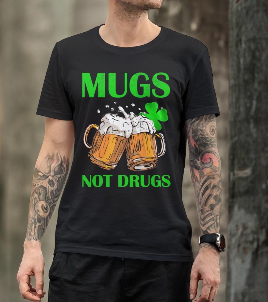 Mugs Not Drugs Saint Pat Vintage T-Shirt