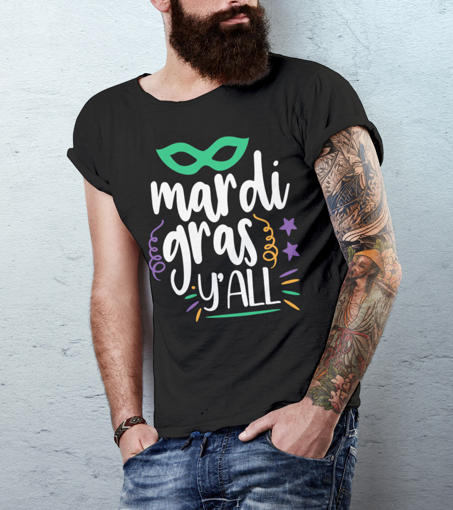 Mardi Gras Y'all Mask And Stars T-Shirt