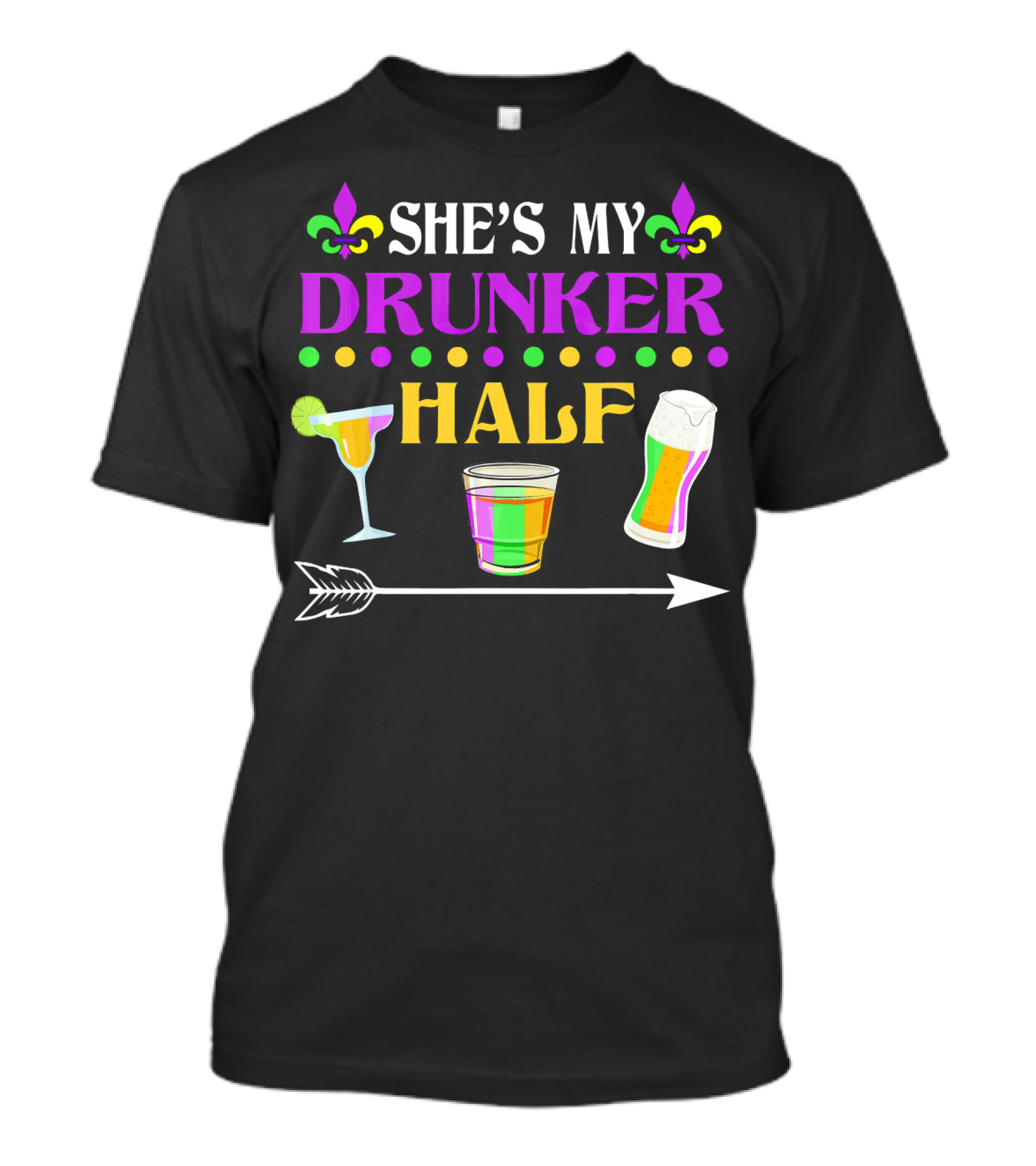 She's My Drunker Half Mardi Gras Fleur De Lis Cocktail Arrow T-Shirt