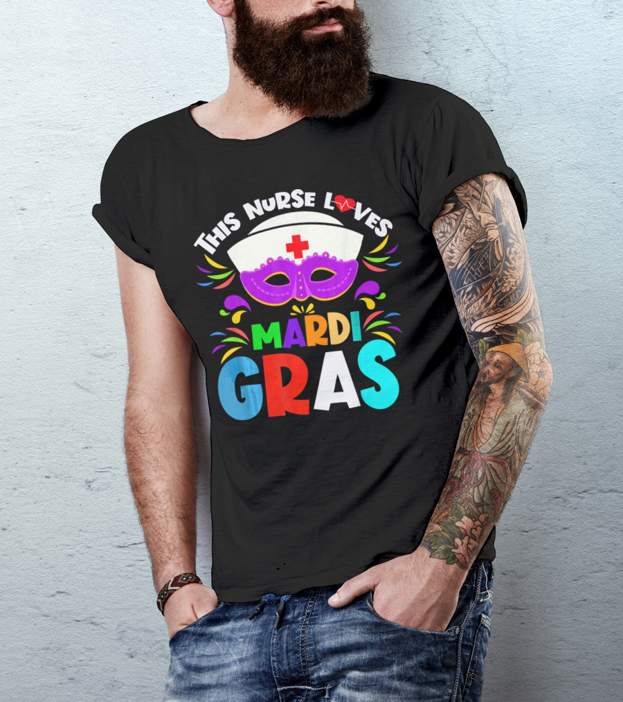 This Nurse Loves Mardi Gras Colorful Costume Mask T-Shirt