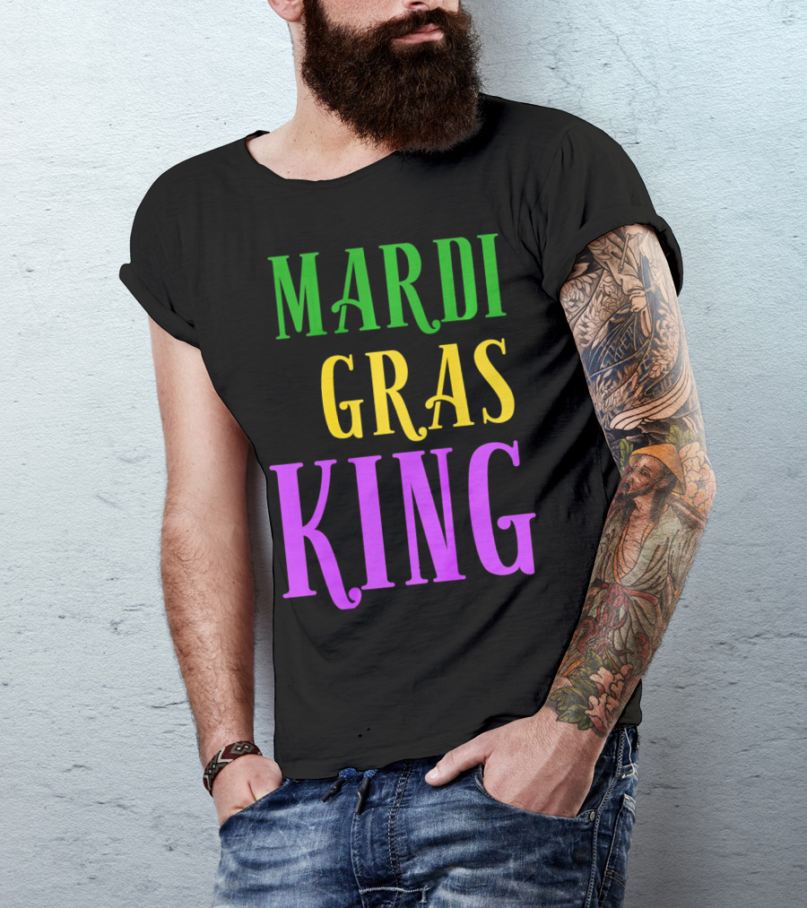 Mardi Gras King Matching Colors T-Shirt