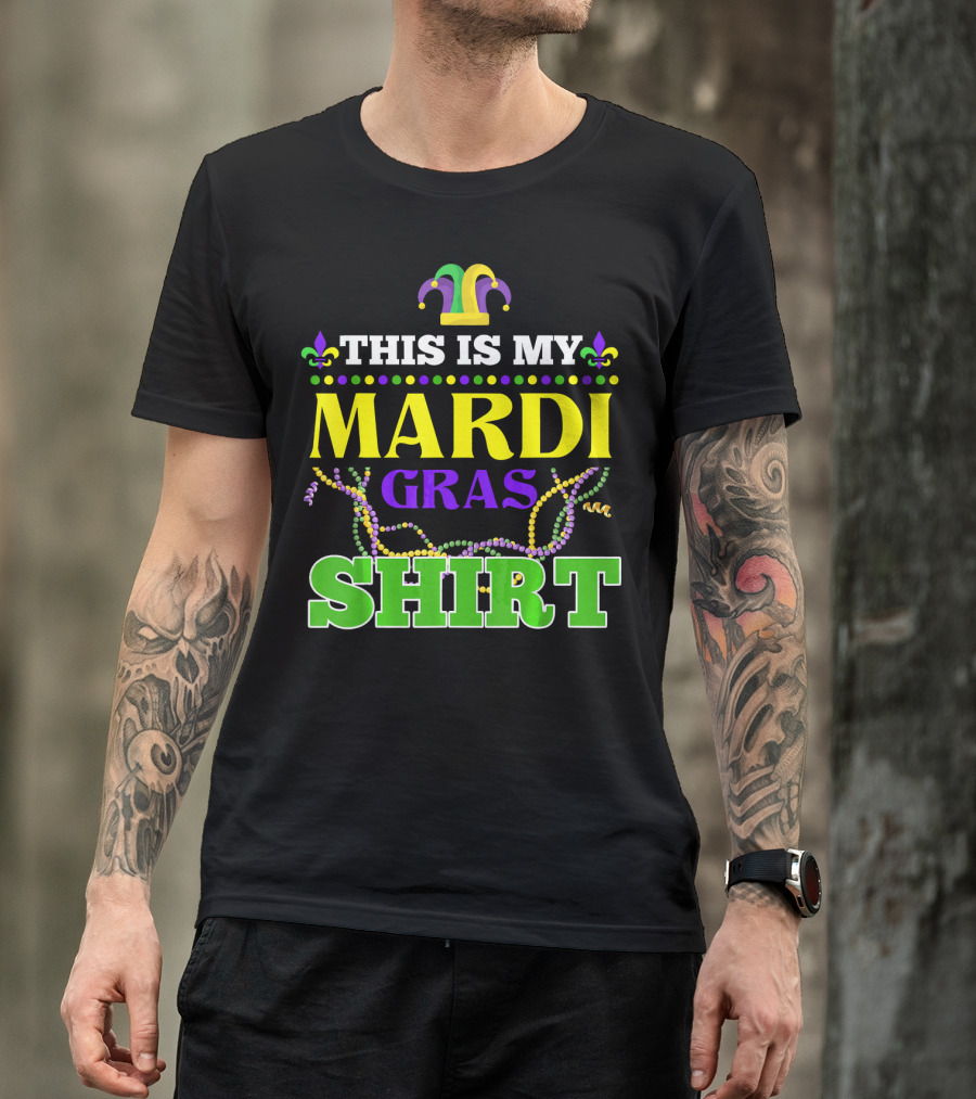 This Is My Mardi Gras Shirt Funny Beads Fleur De Lis Jester Hat T-Shirt