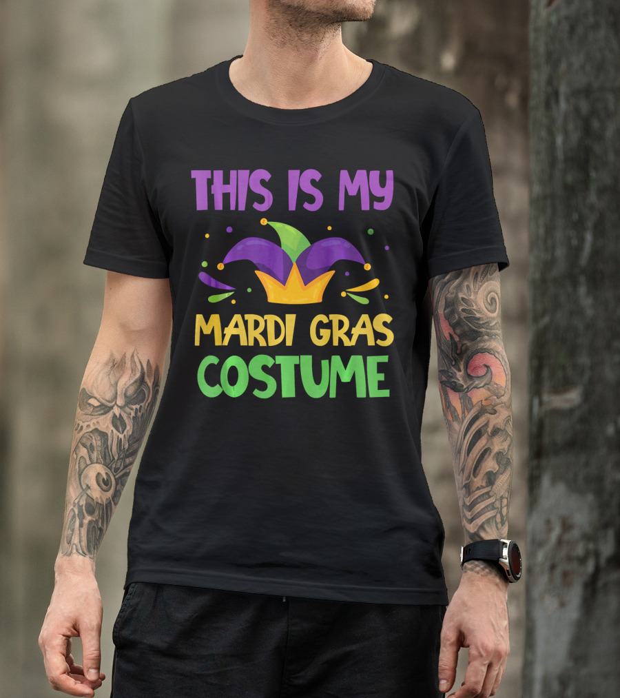 This Is My Mardi Gras Costume Jester Hat Colorful T-Shirt