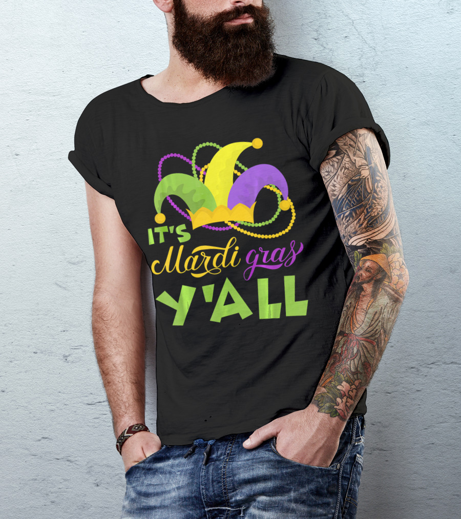 It's Mardi Gras Y'all Colored Jester Hat And Beads T-Shirt