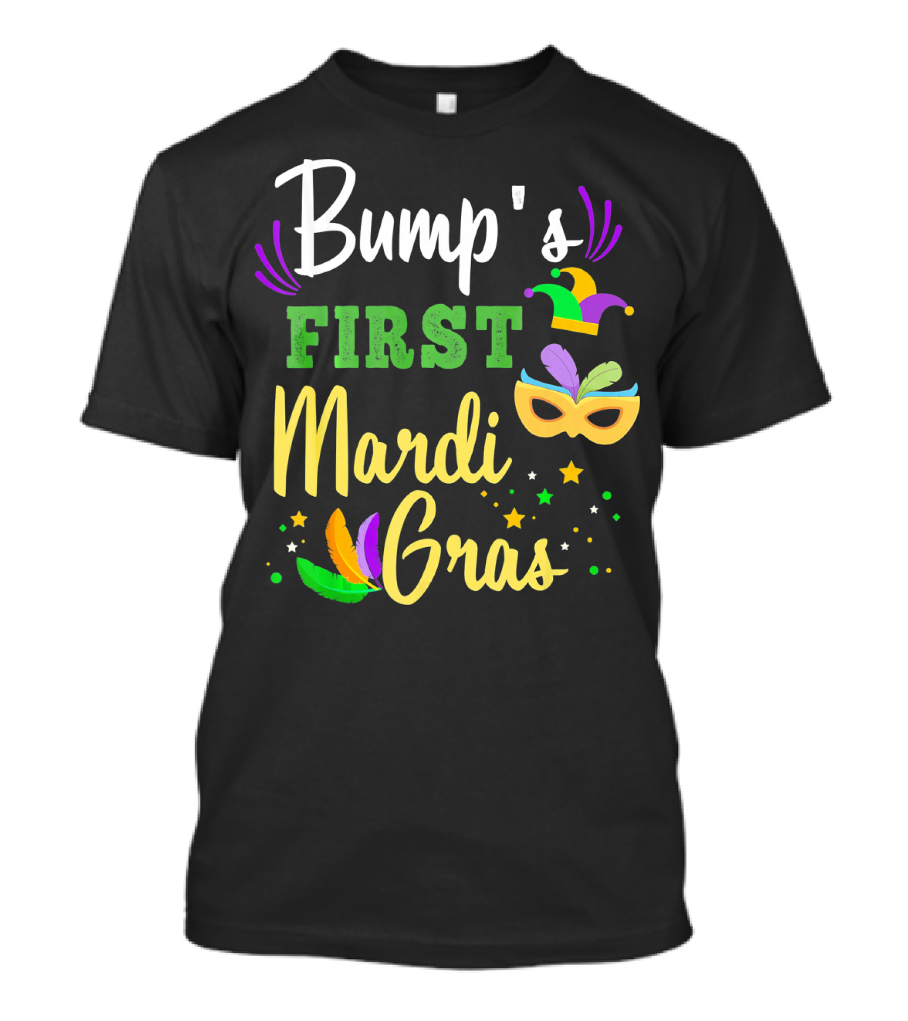 Bump's First Mardi Gras Jester Hat Mask Feathers Stars T-Shirt