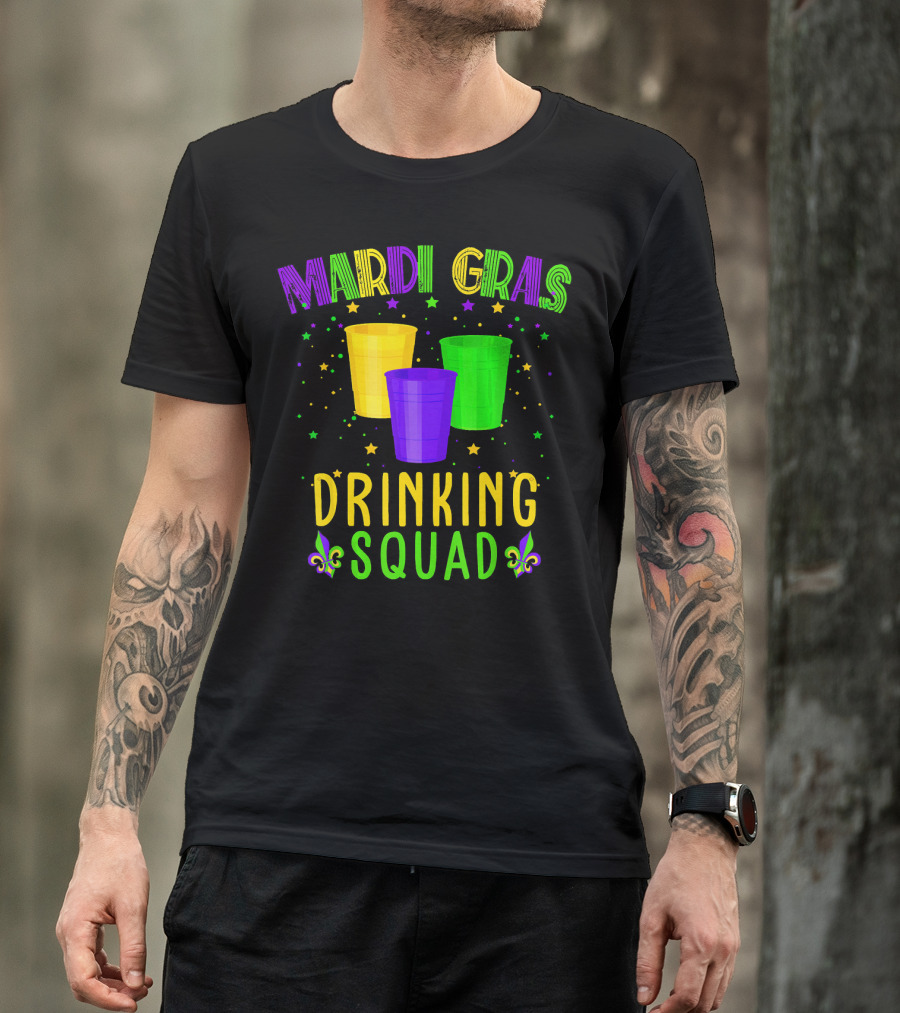 Mardi Gras Drinking Squad New Orleans NO Cups Fleur-De-Lis Stars T-Shirt