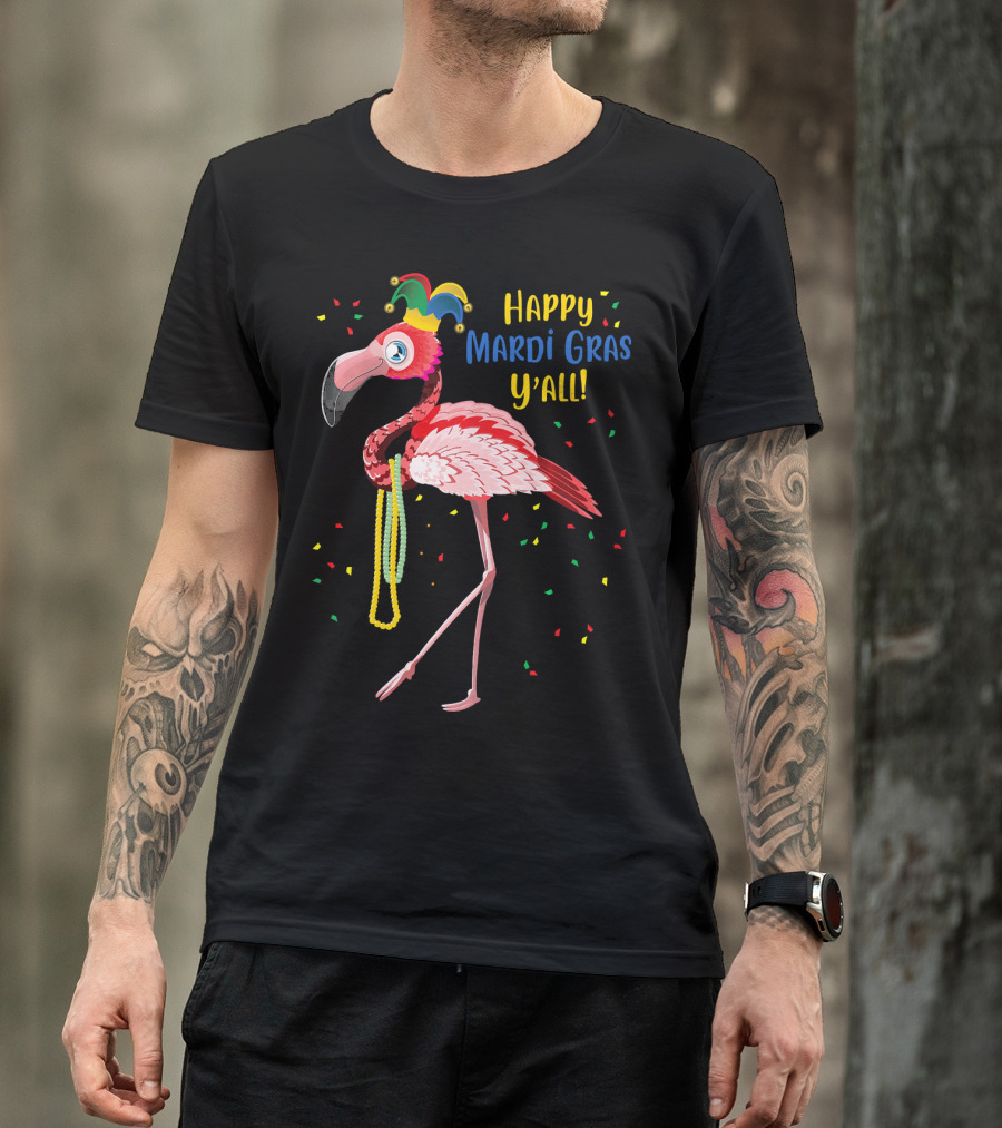 Happy Mardi Gras Y'all Flamingo Jester Hat Fat Tuesday T-Shirt