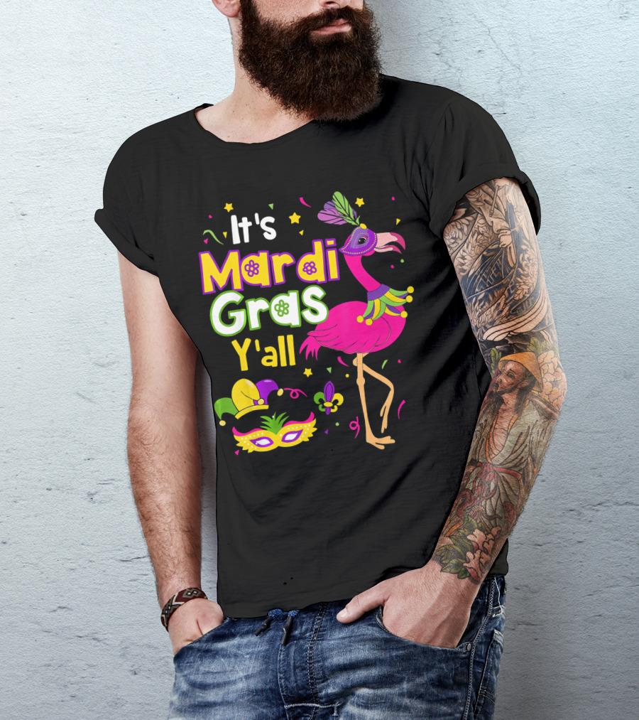 It's Mardi Gras Y'all Flamingo With Carnival Mask And Jester Hat T-Shirt
