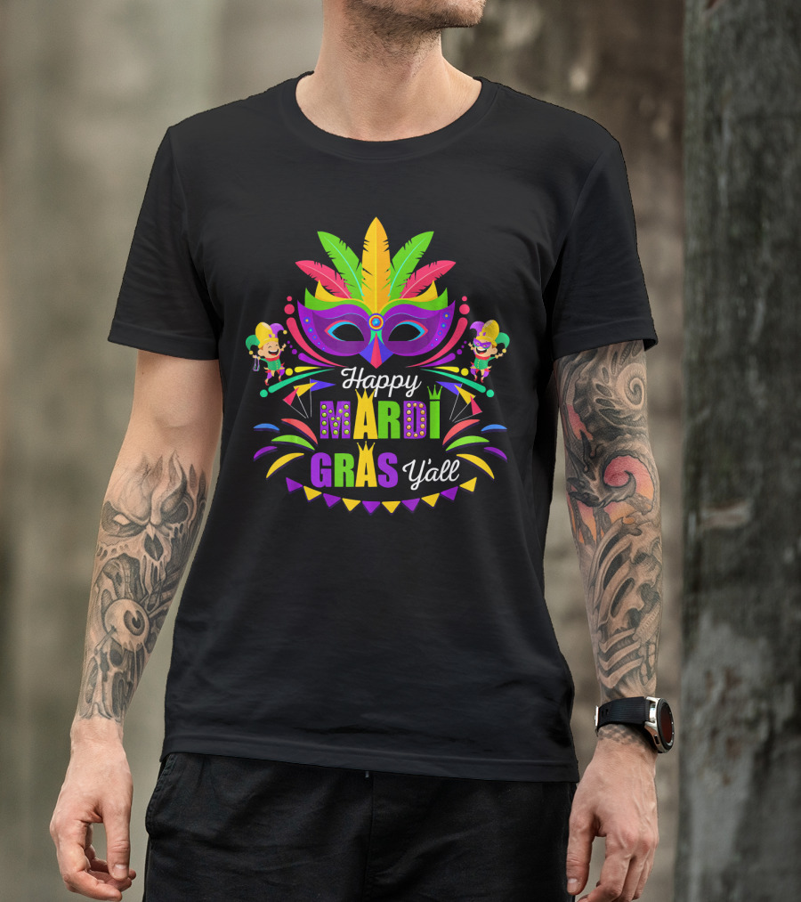 Happy Mardi Gras Y'all Mask And Jesters T-Shirt