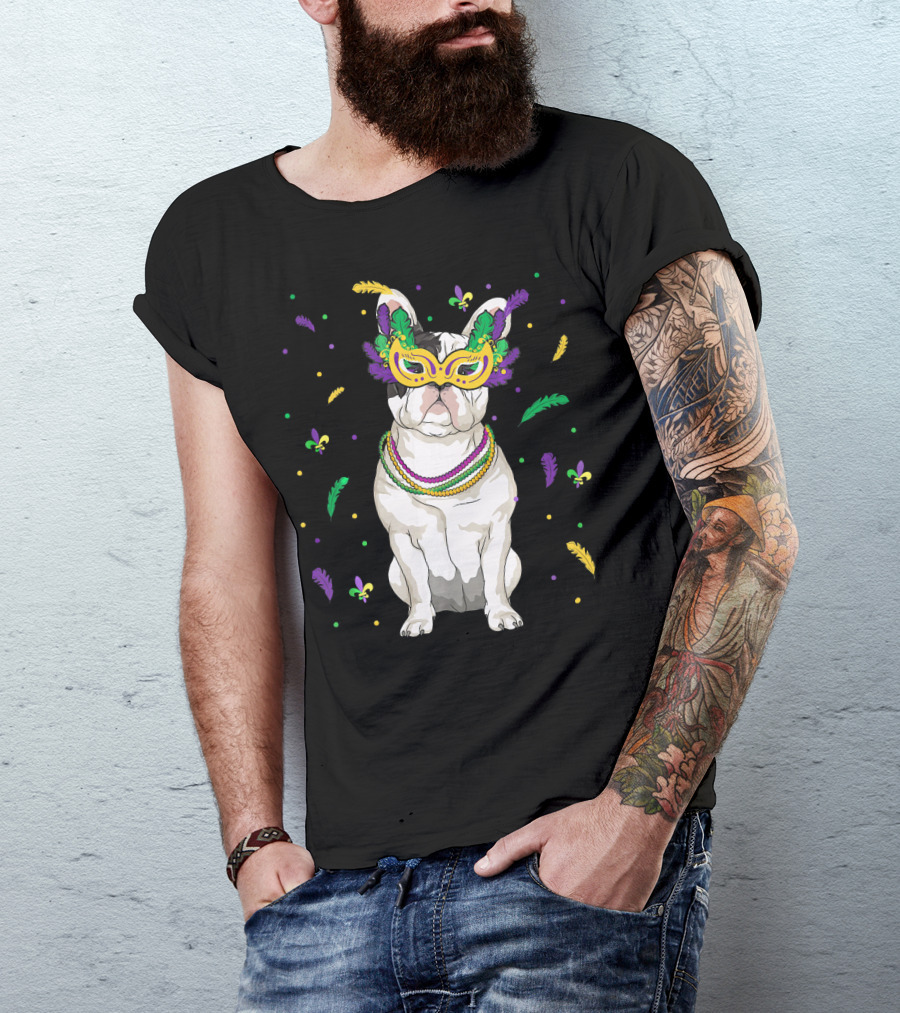 Mardi Gras French Bulldog Mask Beads Fleur-de-Lis Feathers T-Shirt