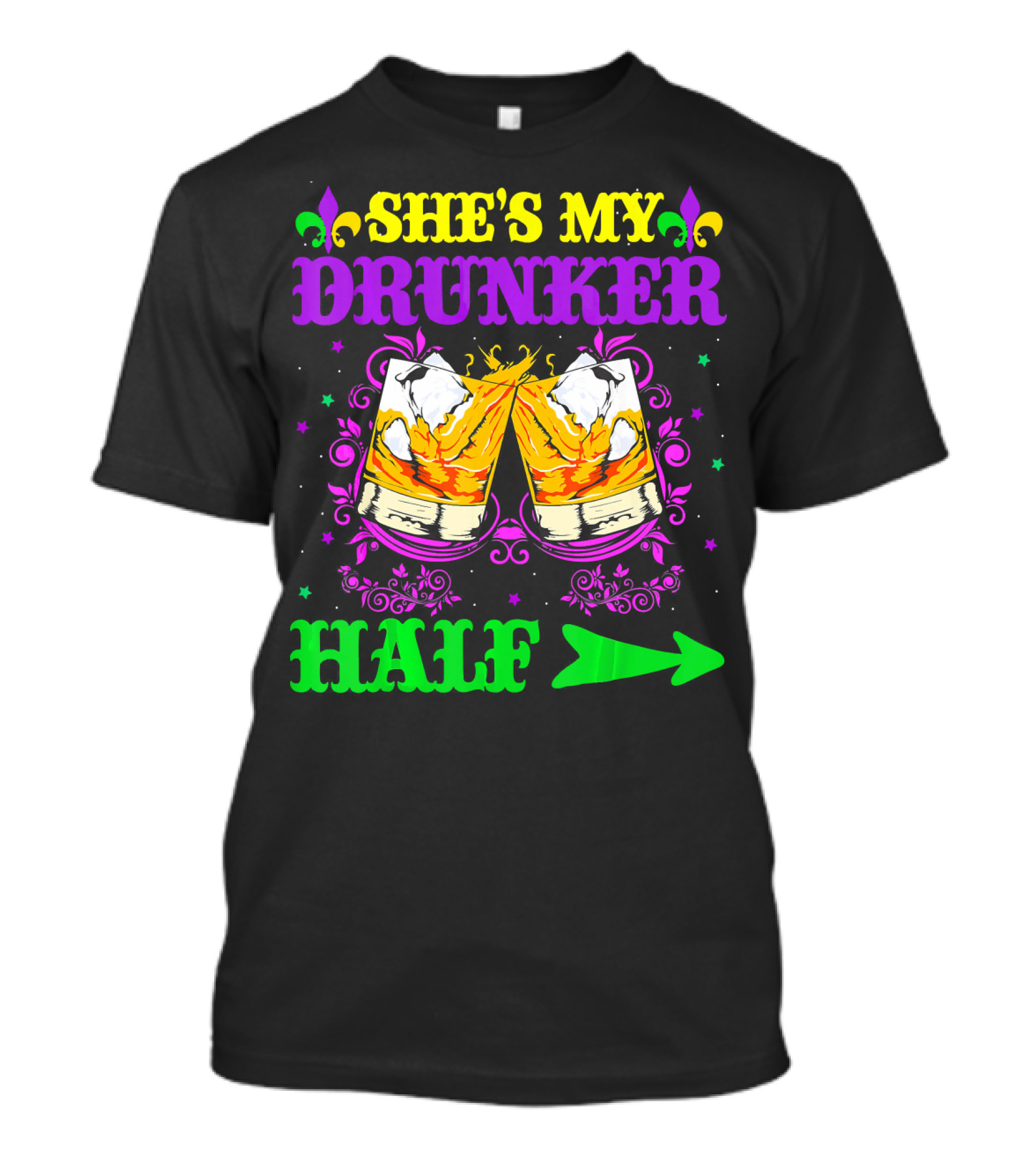 She's My Drunker Half Mardi Gras Co Cheers With Colorful Fleur-de-Lis And Clinking Glasses T-Shirt