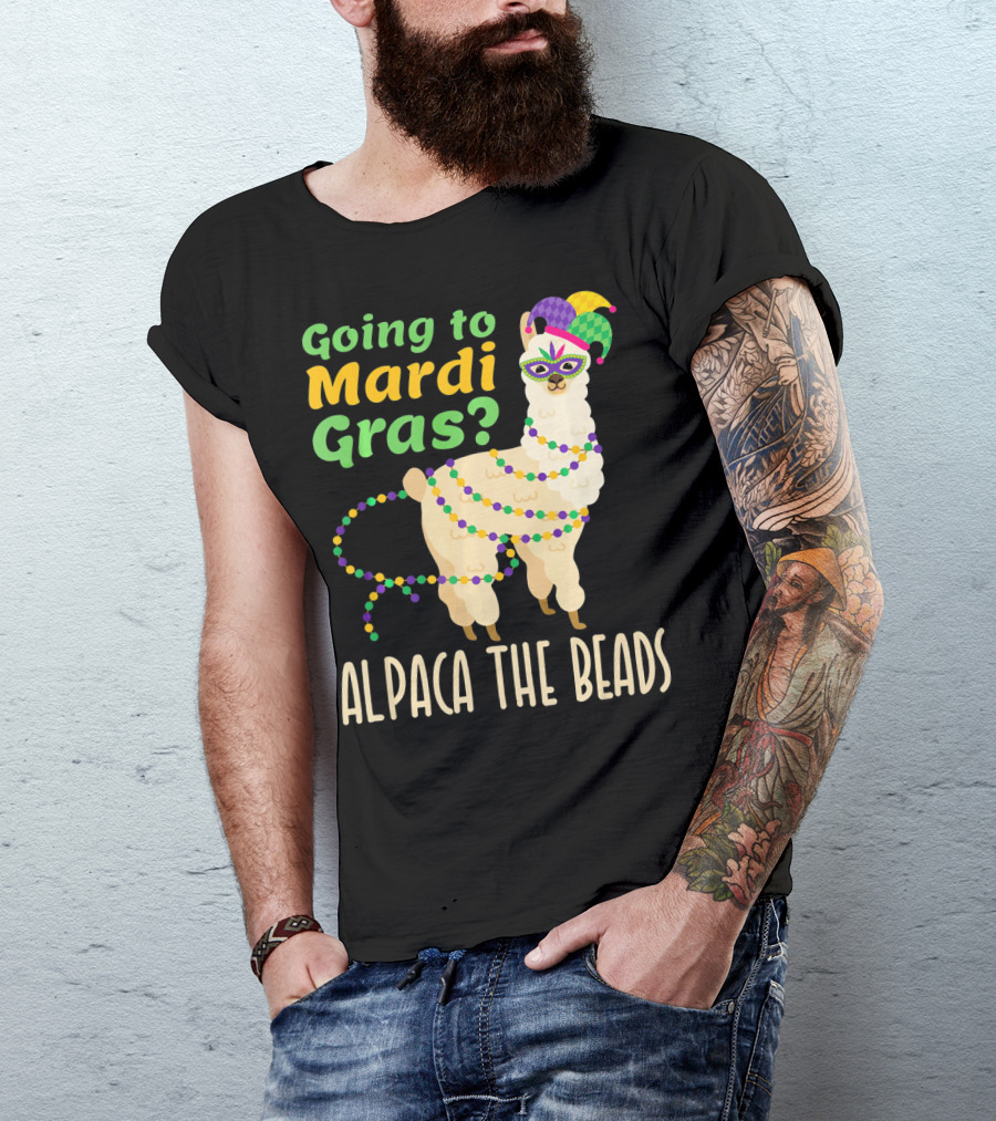 Going To Mardi Gras Alpaca The Beads T-Shirt