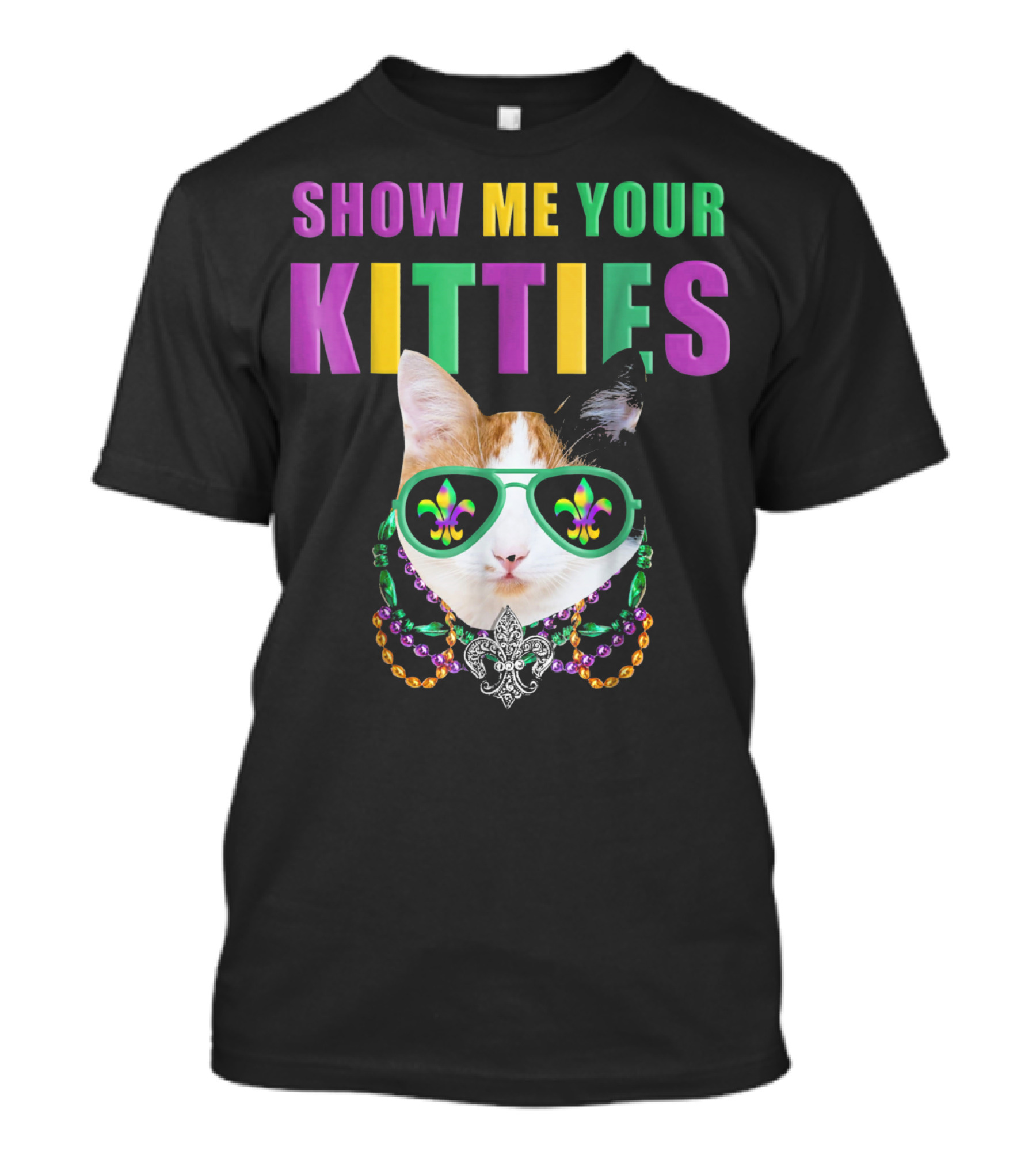 Mardi Gras Cat Show Me Your Kitties Fleur-de-Lis Sunglasses Beads T-Shirt
