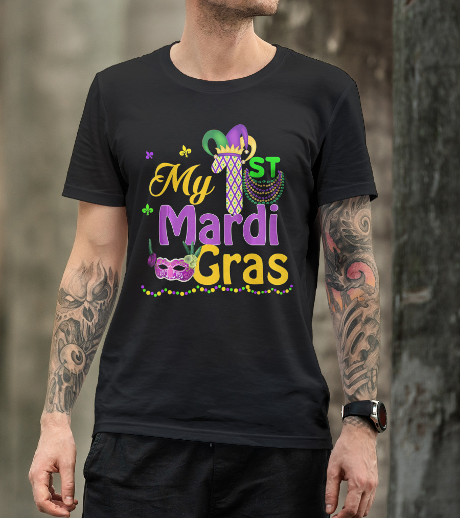 My 1st Mardi Gras Mask Beads Celebratory T-Shirt