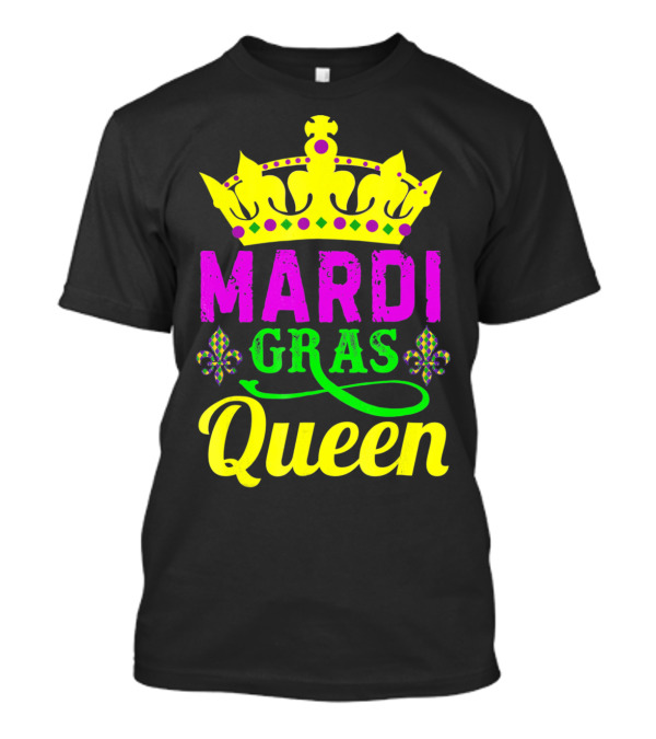 Mardi Gras Queen Crown Fleur De Lis Carnival Festival T-Shirt