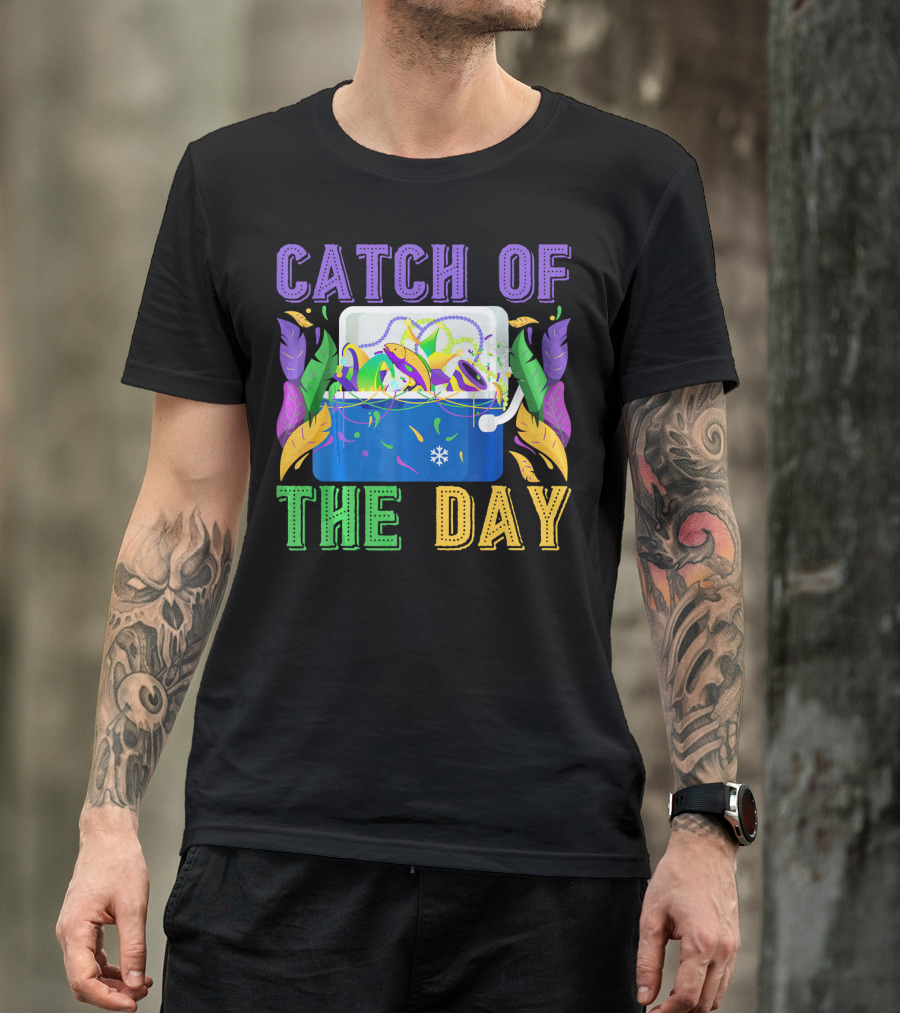 Catch Of The Day Funny Mardi Gras Beads Masks Crawfish T-Shirt