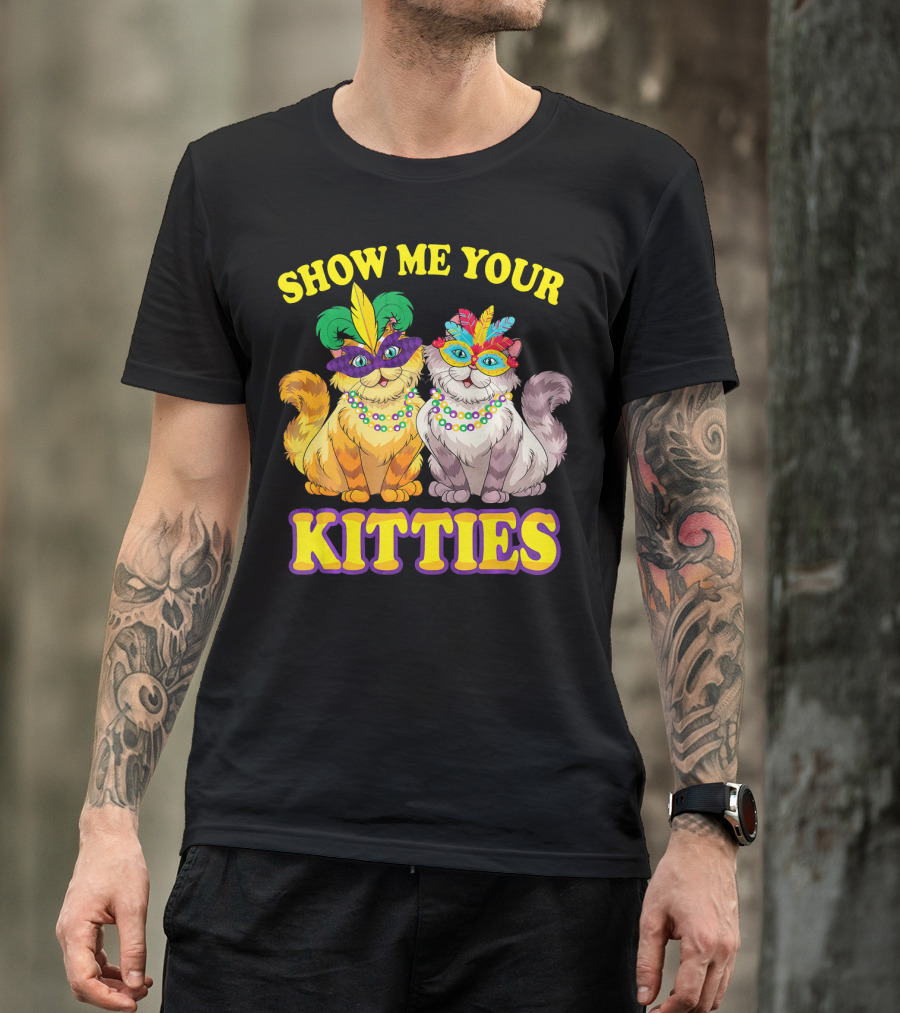 Show Me Your Kitties Mardi Gras Cats With Masks And Beads T-Shirt