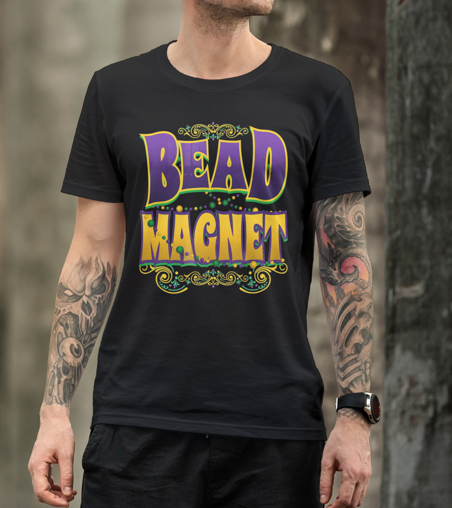 Bead Magnet Mardi Gras Parade Beads T-Shirt