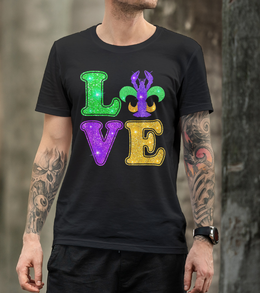 Mardi Gras Love Glitter Fleur De Lis Crawfish T-Shirt