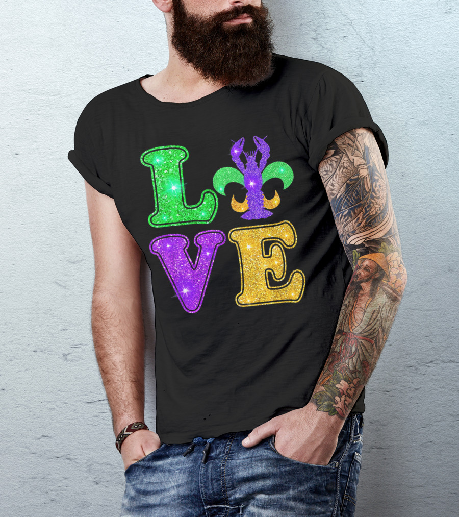 Mardi Gras Love Glitter Fleur De Lis Crawfish T-Shirt
