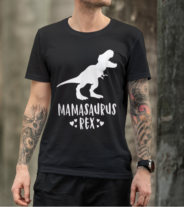 Mamasaurus Rex Mother Dinosaur With Hearts T-Shirt
