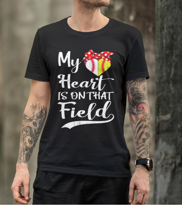 My Heart Is On That Field Baseball With Bandana Heart T-Shirt
