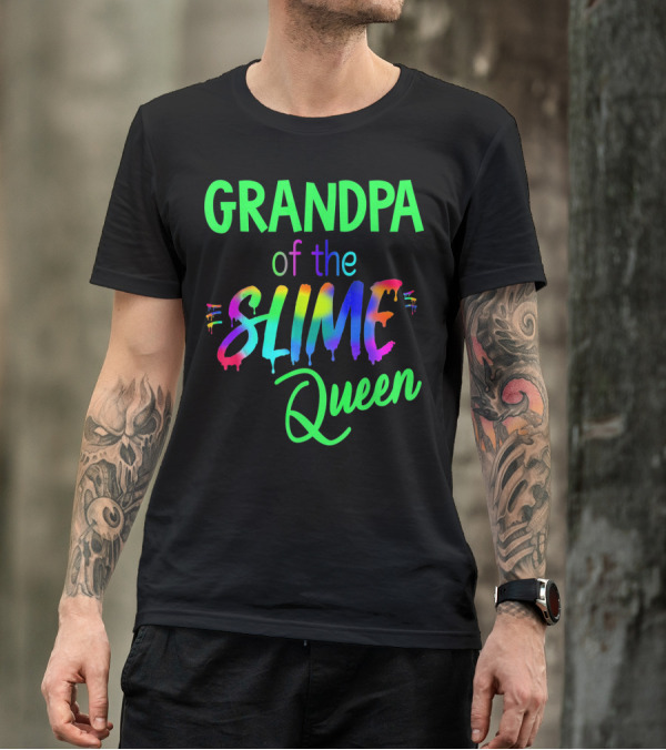 Grandpa Of The Slime Queen T-Shirt