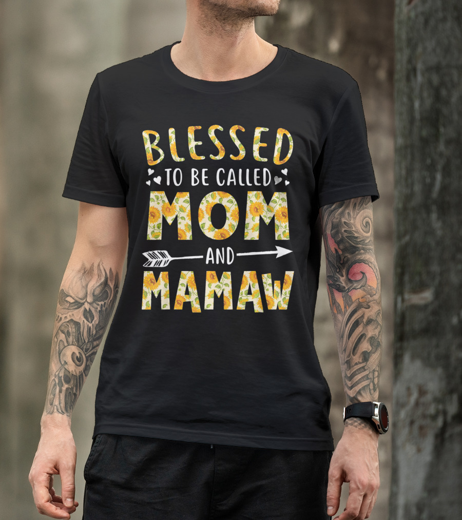 Blessed To Be Called Mom And Mamaw Sunflower Heart Arrow T-Shirt