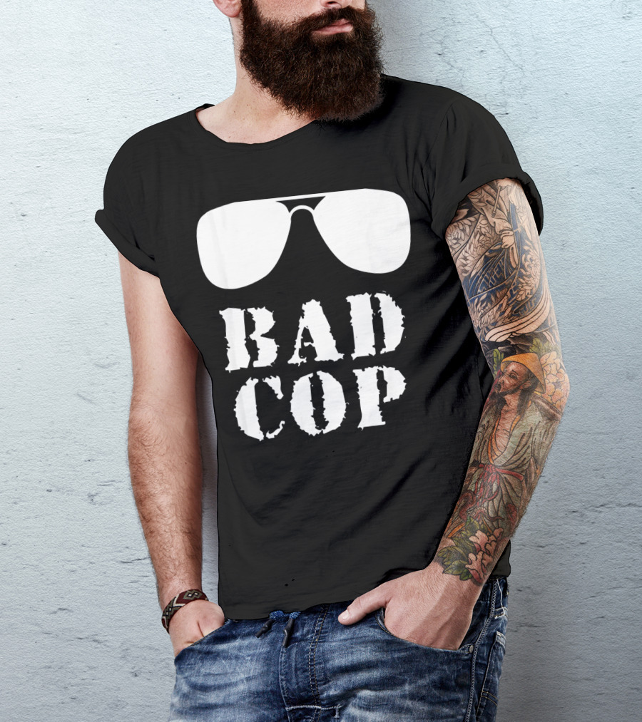 Bad Cop Funny Father And Son Matching Sunglasses T-Shirt