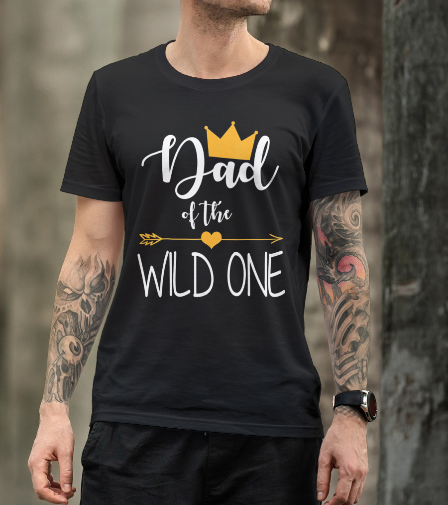 Dad Of The Wild One First Birthday Crown And Arrow T-Shirt