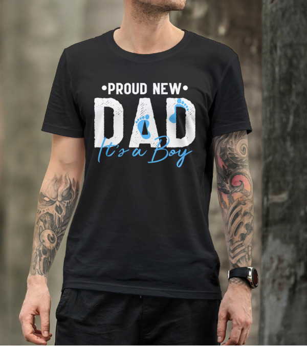 Proud New Dad It's A Boy With Baby Footprints T-Shirt