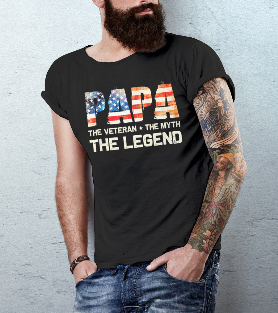Papa The Veteran The Myth The Legend American Flag T-Shirt
