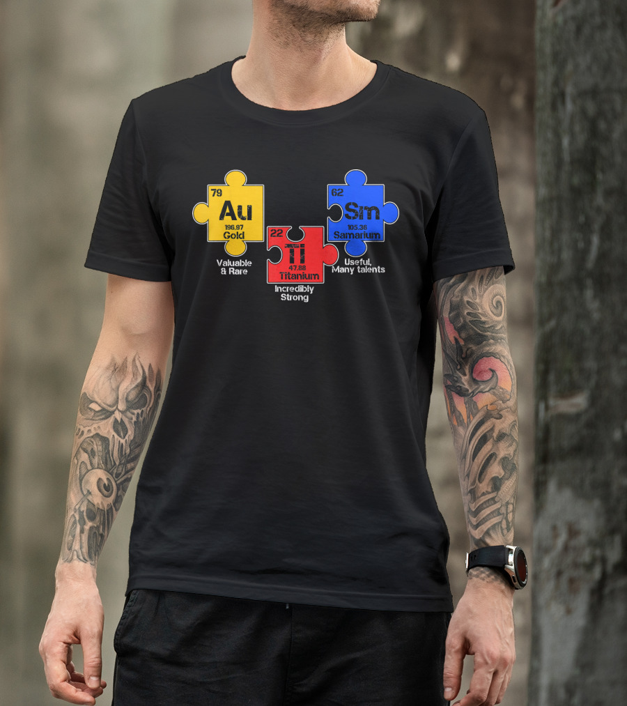 Autism Awareness Day Puzzle Chemical Elements Au Gold Ti Titanium Sm Samarium T-Shirt