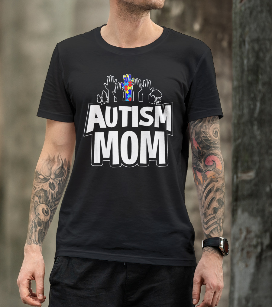 Autism Mom Awareness Puzzle Hands Forest T-Shirt