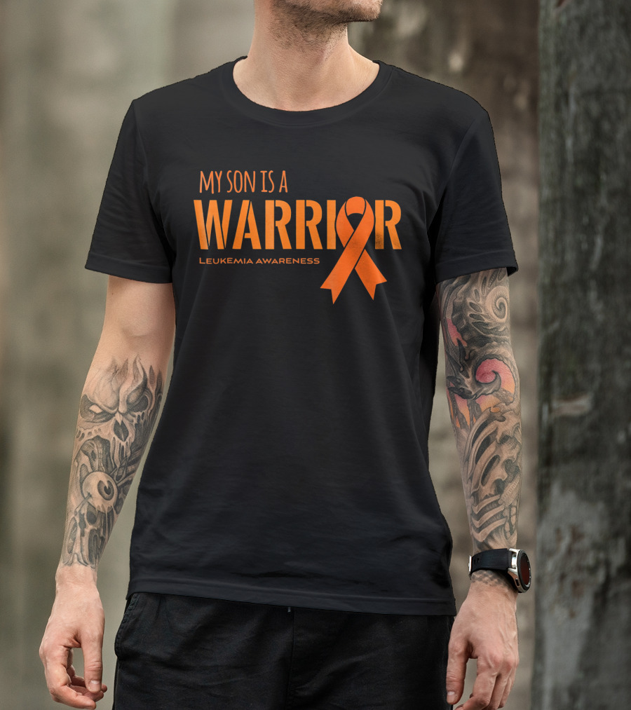 My Son Is A Warrior Leukemia Awareness Orange T-Shirt