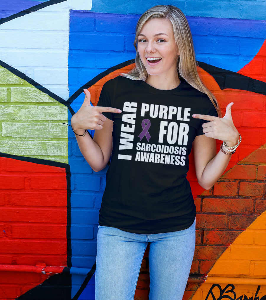 I Wear Purple For Sarcoidosis Awareness Purple T-Shirt