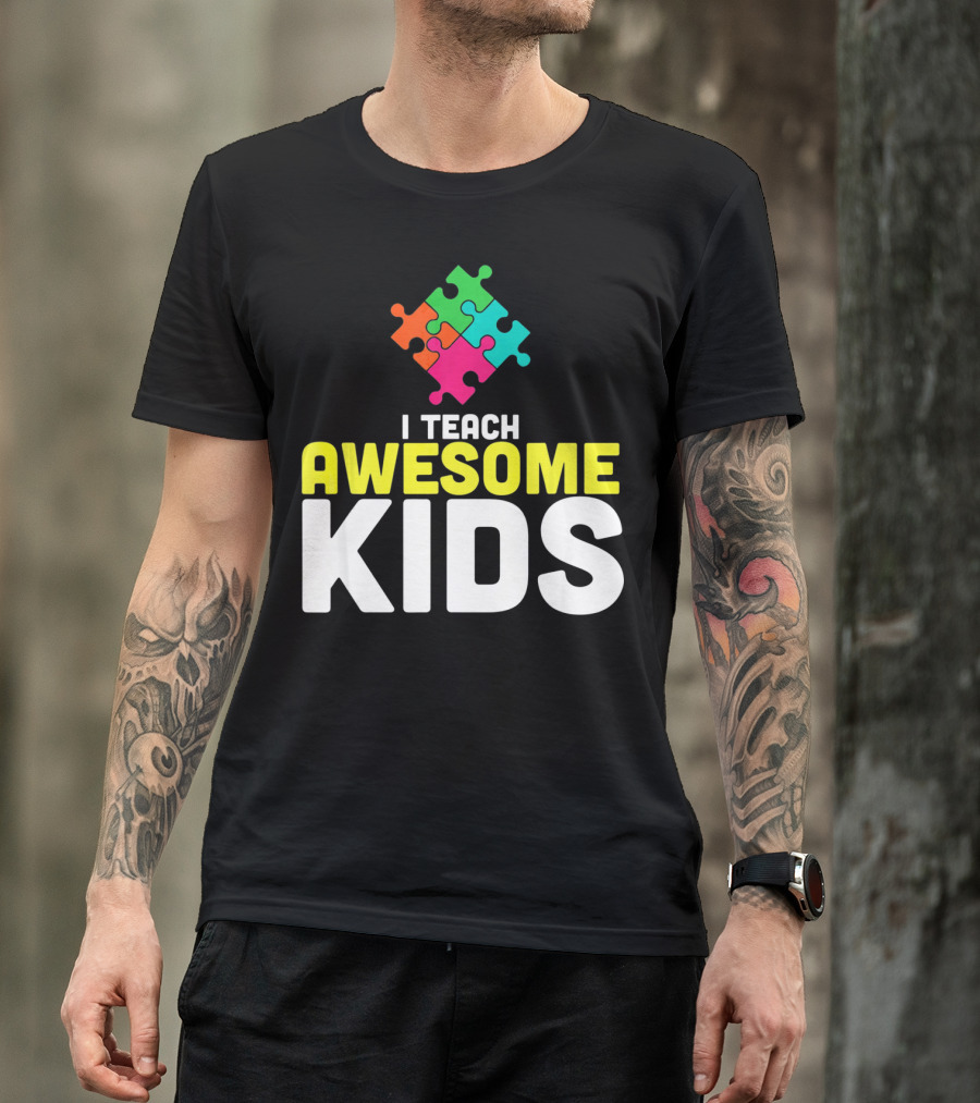 I Teach Awesome Kids Autism Awareness Teacher Puzzle T-Shirt