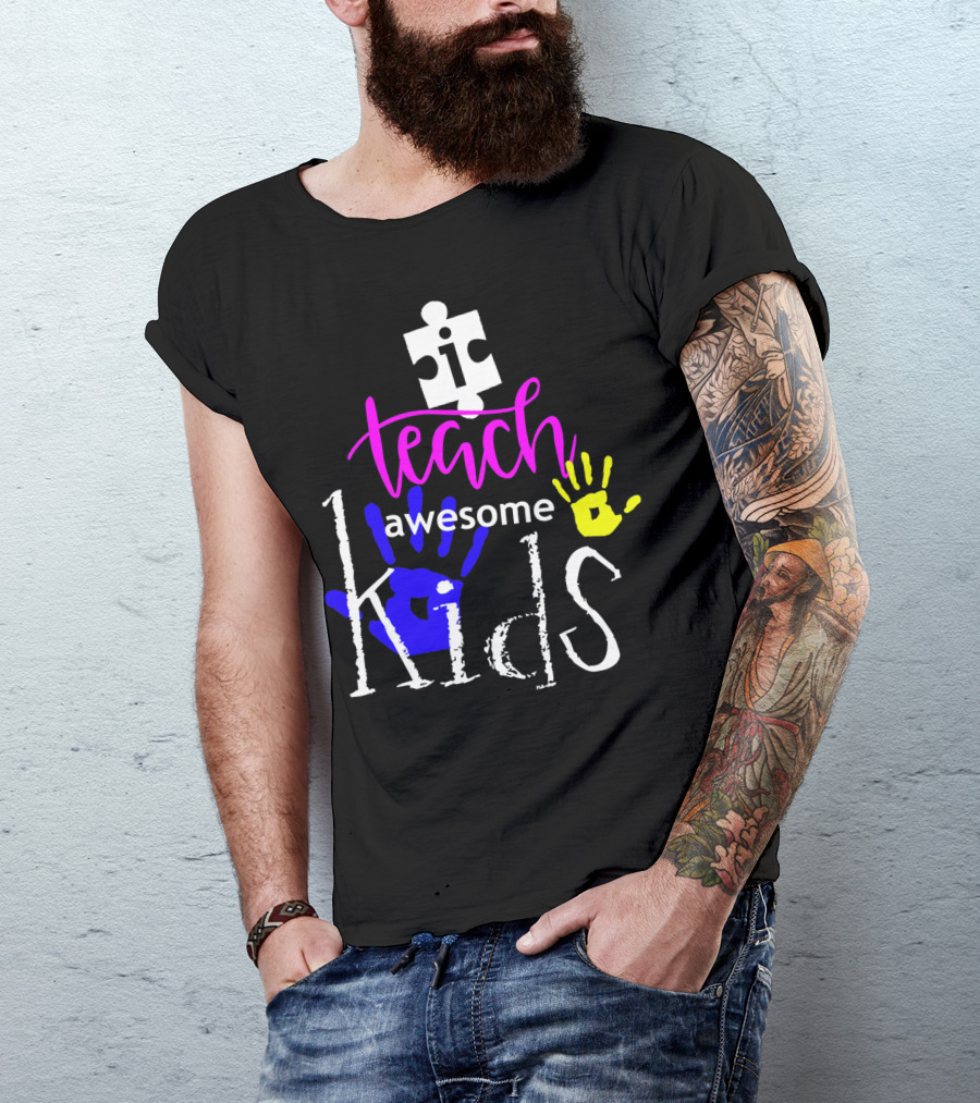 I Teach Awesome Kids Autism Puzzle Piece Handprints T-Shirt