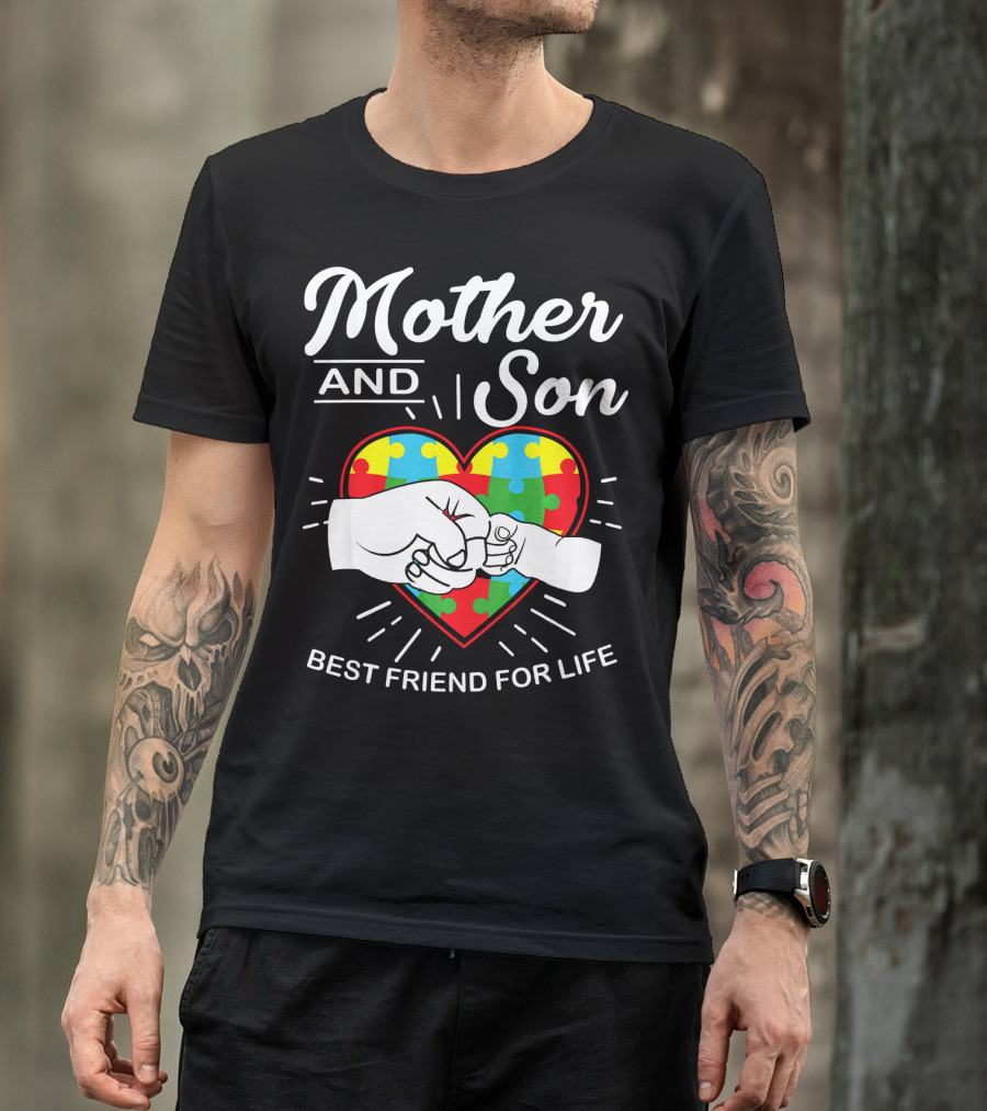 Mother And Son Autism Awareness Heart Best Friend For Life T-Shirt
