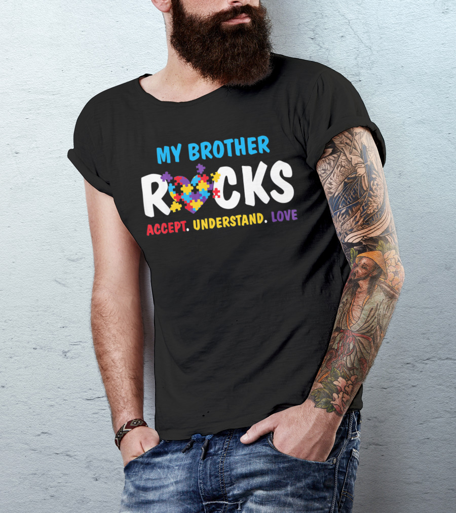 My Brother Rocks Accept Understand Love Puzzle Heart Autism Awareness T-Shirt