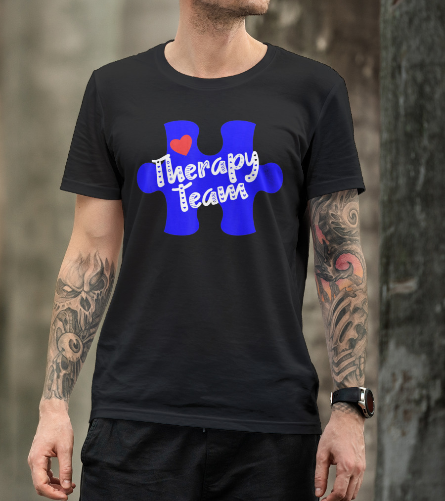 Therapy Team Blue Puzzle Heart Autism Awareness T-Shirt