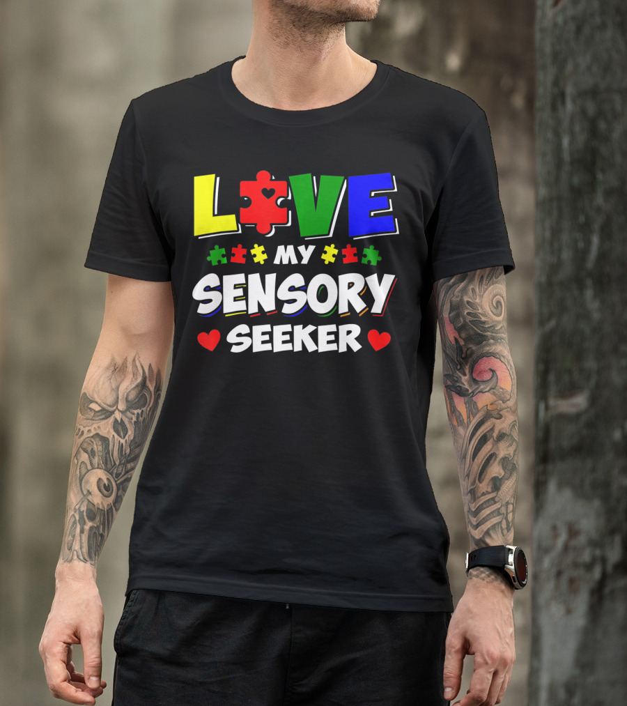 Love My Sensory Seeker Autism Awareness Day Puzzle T-Shirt