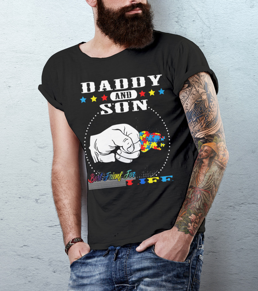 Daddy And Son Best Friends For Life Autism Awareness Puzzle Fist Bump T-Shirt