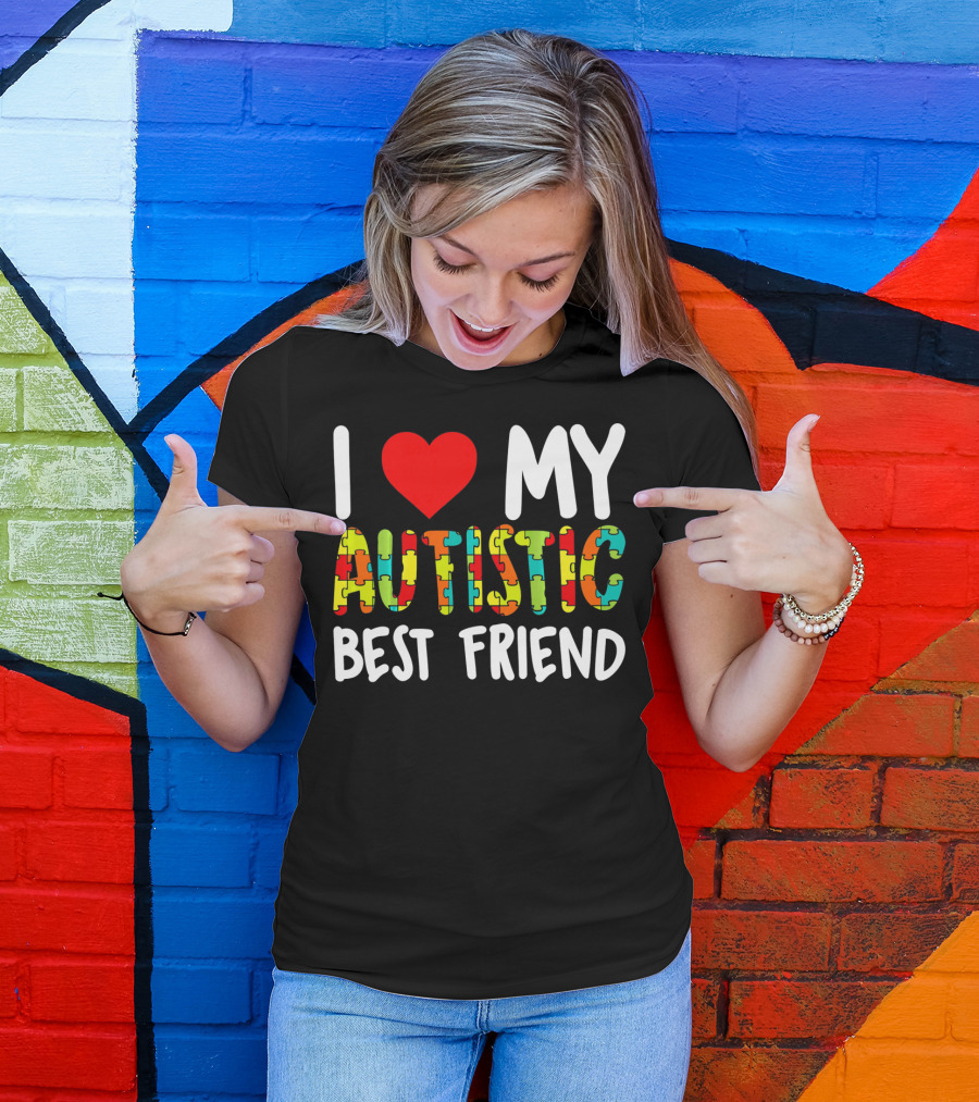 I Love My Autistic Best Friend Puzzle T-Shirt