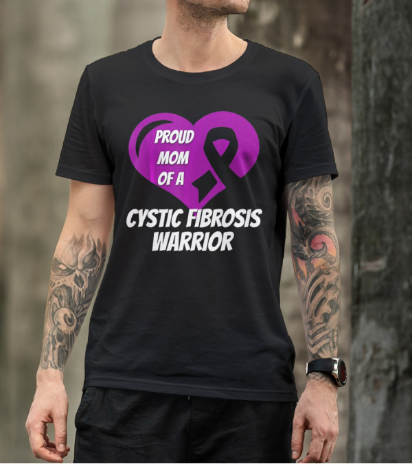 Proud Mom Of A Cystic Fibrosis Warrior Purple Ribbon Heart T-Shirt