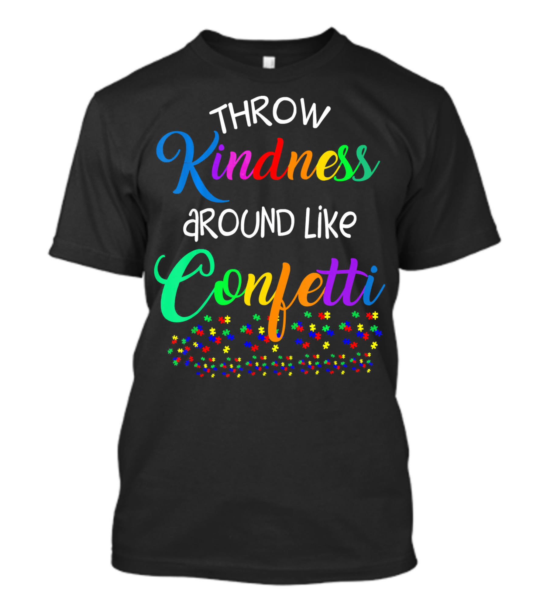 Throw Kindness Around Like Confetti Rainbow Stars T-Shirt