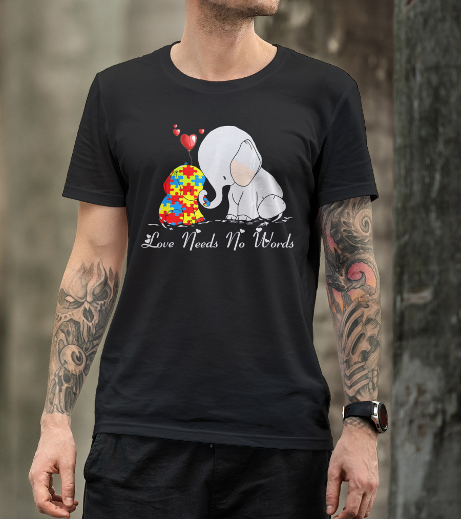 Love Needs No Words Autism Awareness Elephant Puzzle Hearts T-Shirt