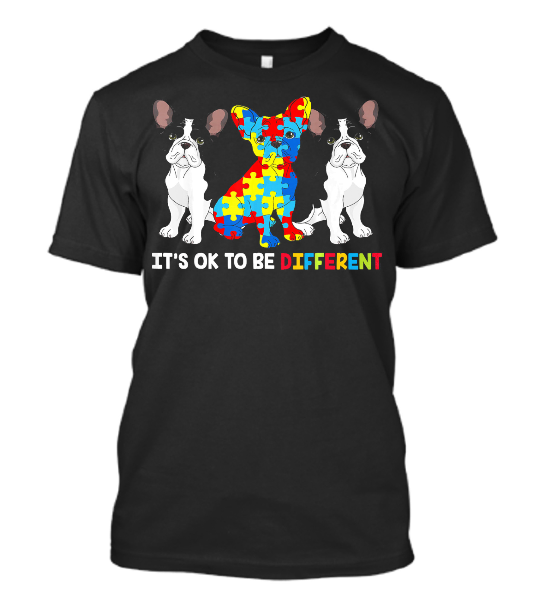 IT'S OK TO BE DIFFERENT FRENCH BULLDOG AU JIGSAW PUZZLE T-Shirt