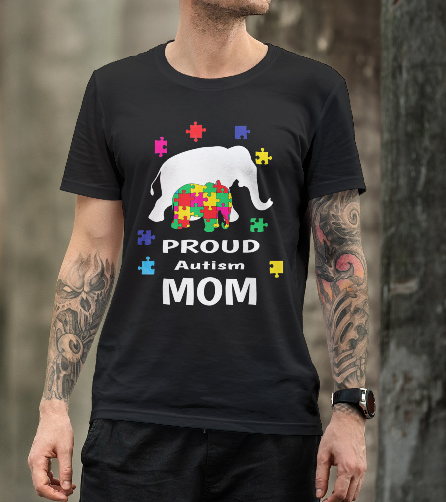 Proud Autism Mom Elephant Puzzle Piece Awareness T-Shirt