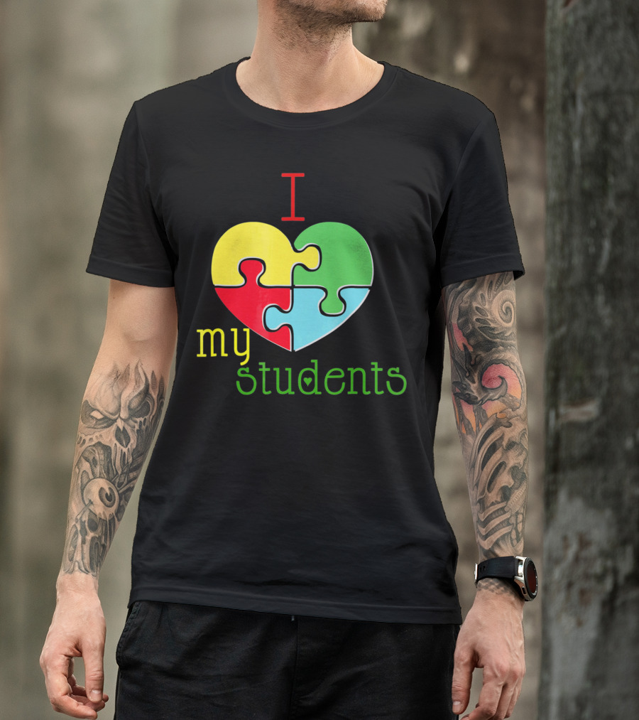 I Love My Students Autism Awareness Puzzle Heart T-Shirt